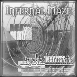 Infernal Maze : Psychical Homicide